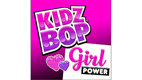 KIDZ BOP Girl Power!