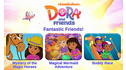 Dora and Friends: Fantastic Friends! View 5