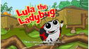 Lula the Ladybug View 5
