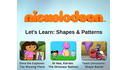 Nickelodeon: Let’s Learn Patterns & Shapes View 3