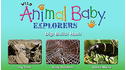 Wild Animal Baby Explorers: Dig! Build! Haul! View 5